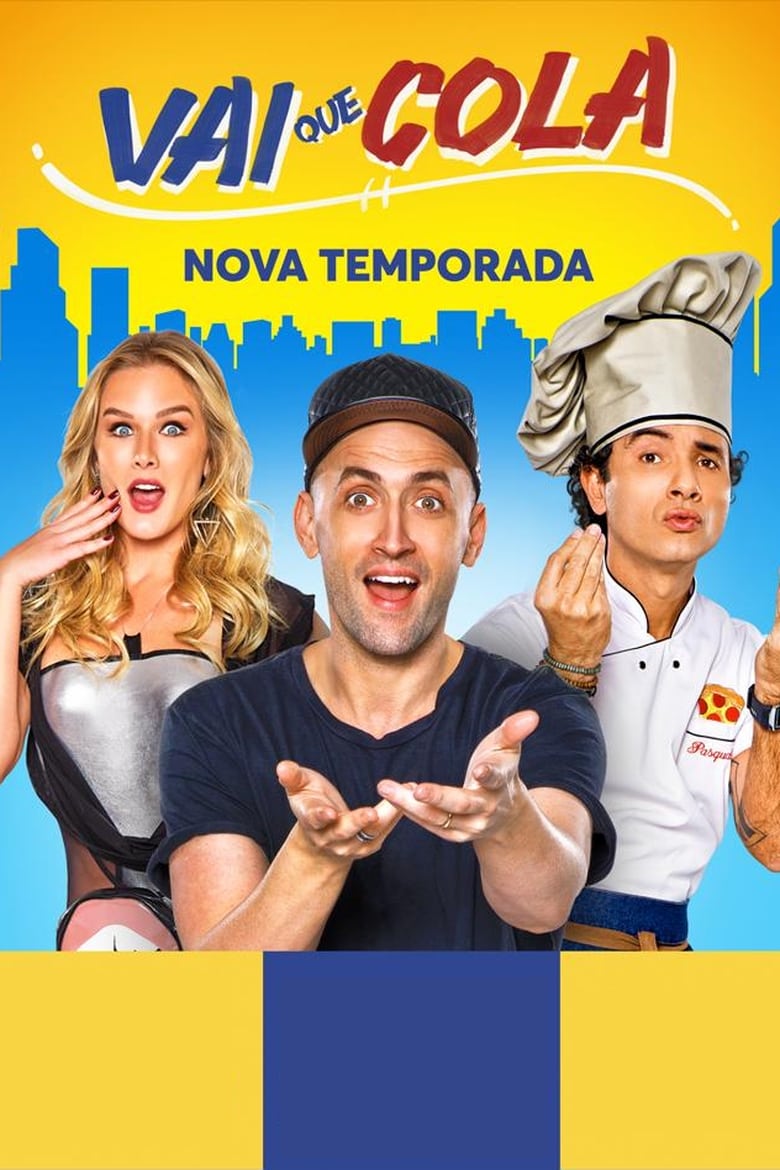 Vai Que Cola: Temporada 4