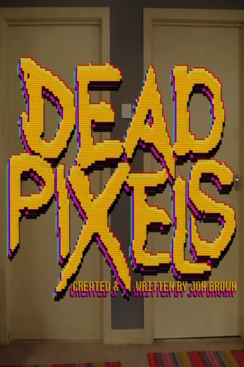 Dead Pixels: Temporada 2