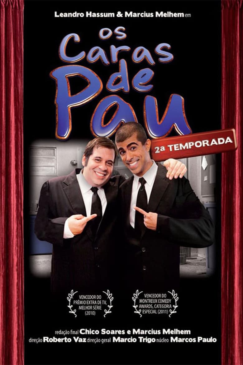 Os Caras de Pau: Temporada 2