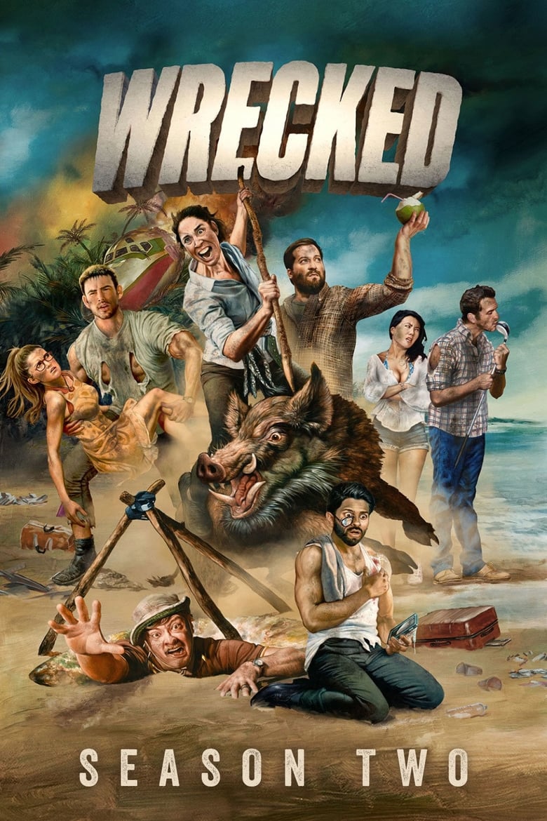 Wrecked: Temporada 2