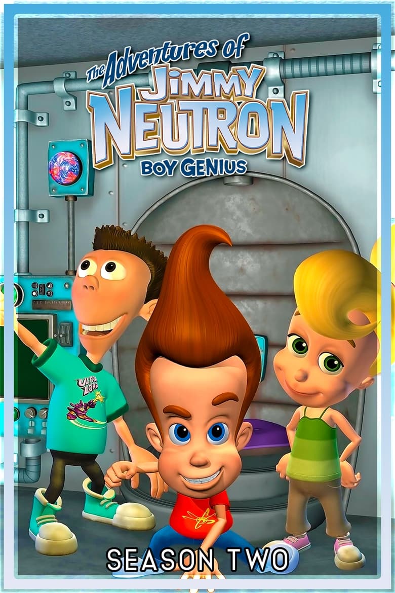 As Aventuras de Jimmy Neutron, O Menino Gênio: Temporada 2