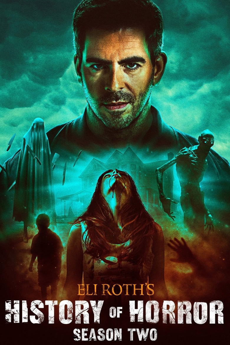 Eli Roth’s History of Horror: Temporada 2