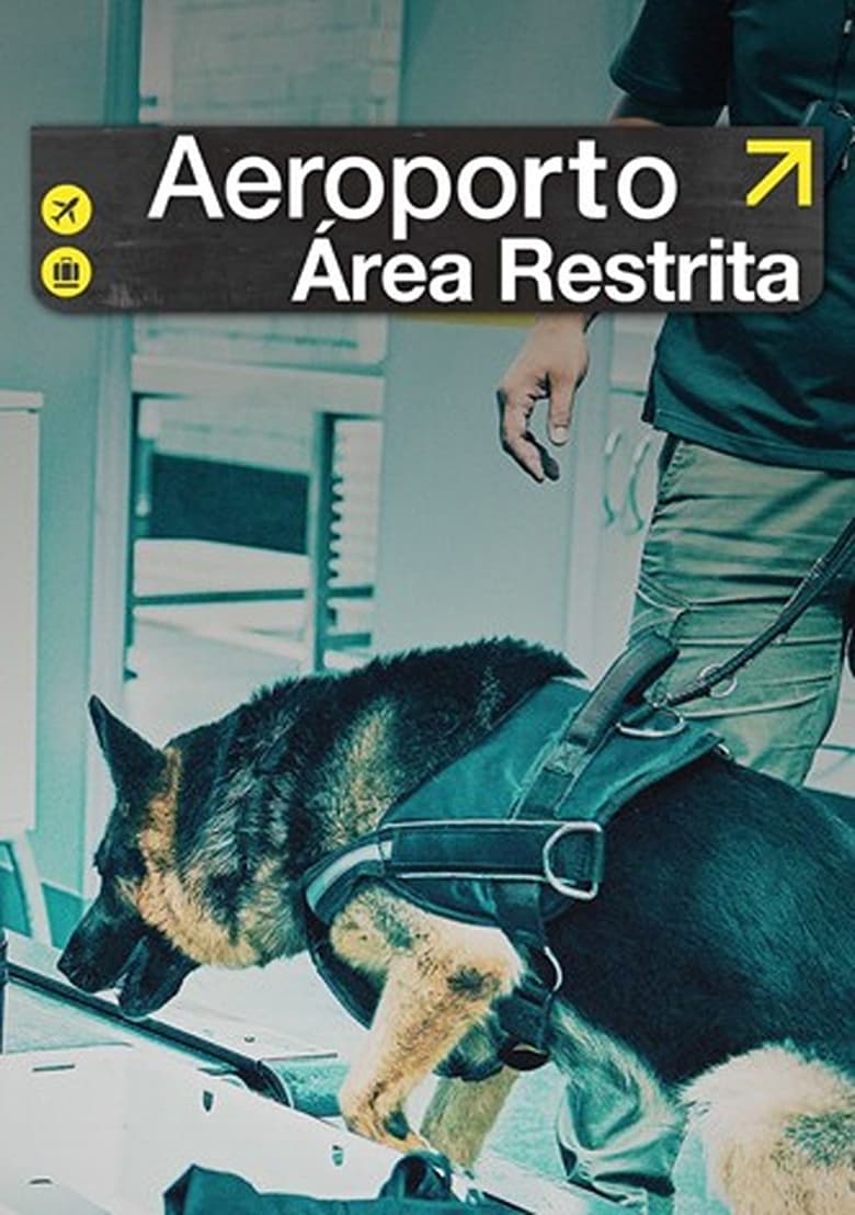 Aeroporto: Área Restrita: Temporada 2