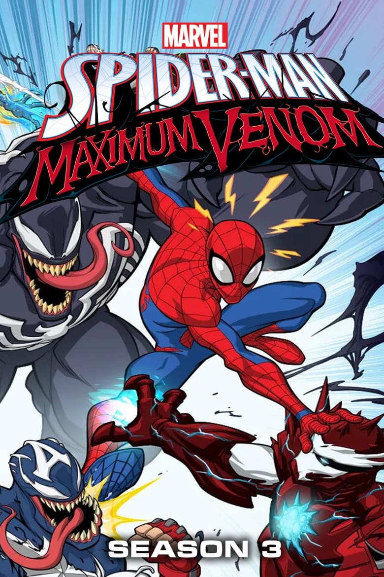 Maximum Venom: Temporada 3