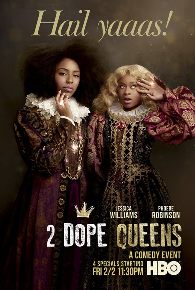 2 Dope Queens: Temporada 1