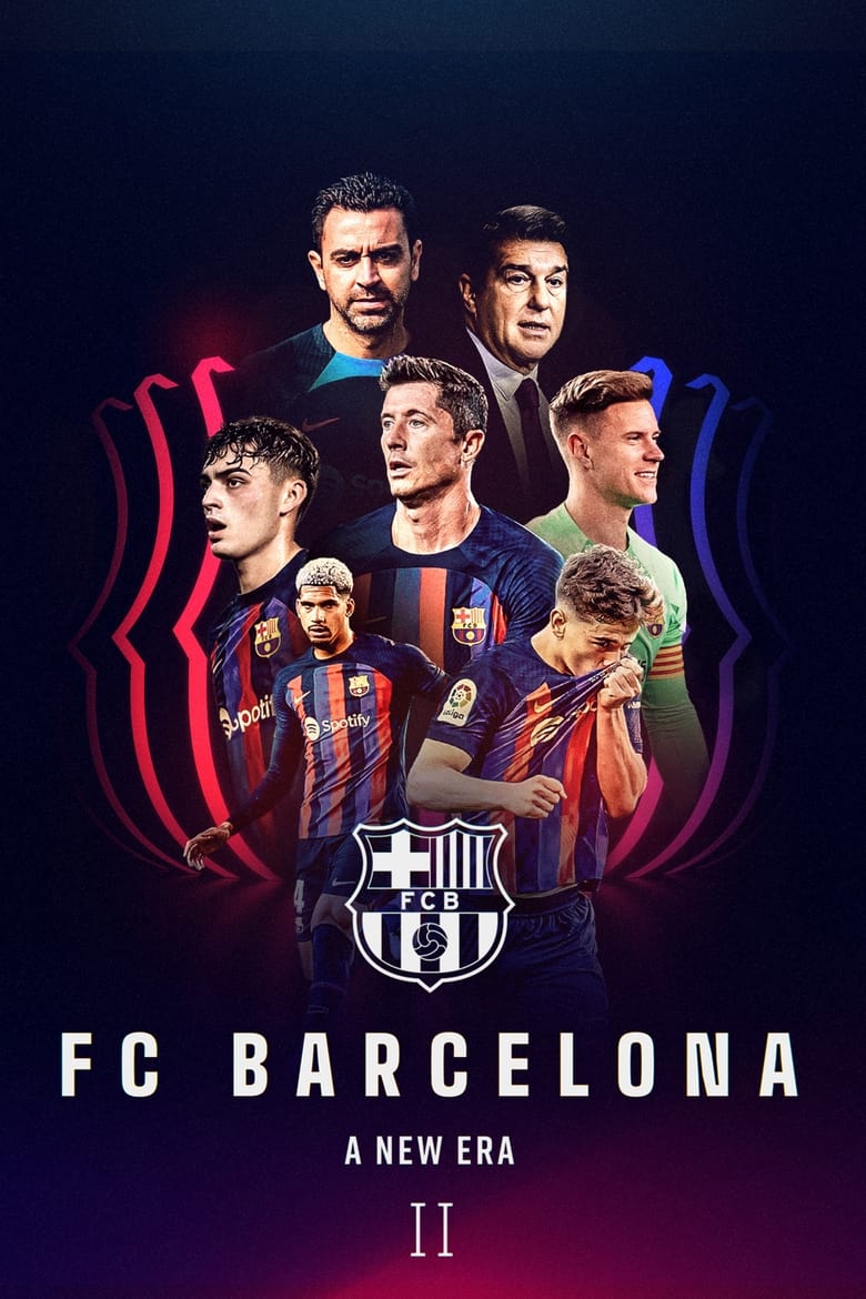 FC Barcelona: Uma Nova Era: Temporada 2