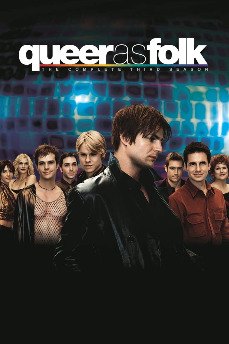 Queer As Folk: Temporada 3