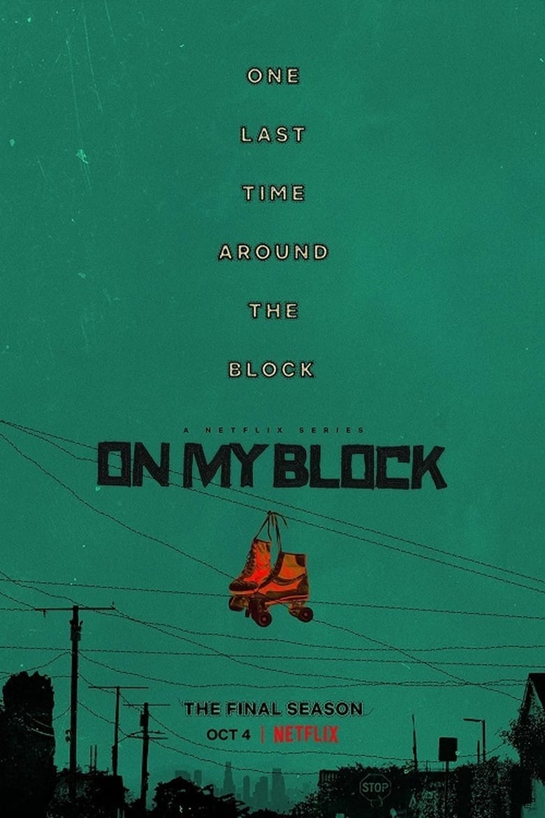 On My Block: Temporada 4