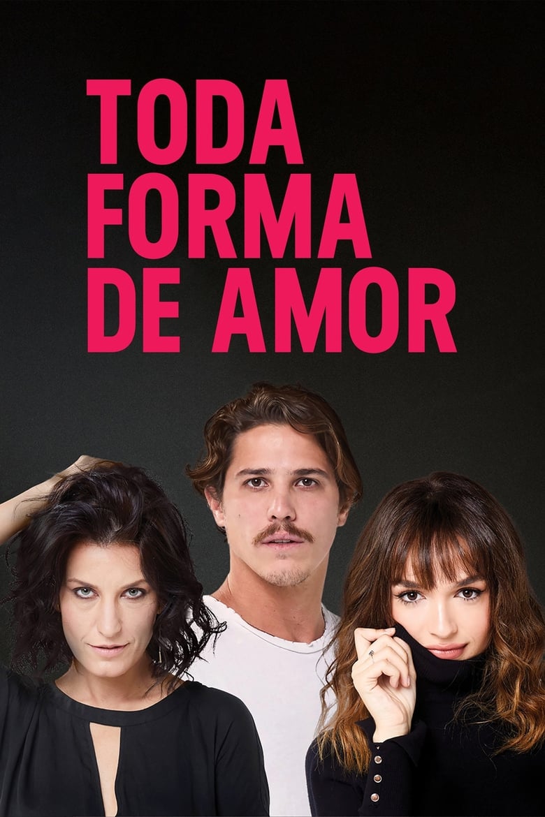 Toda Forma de Amor: Temporada 1