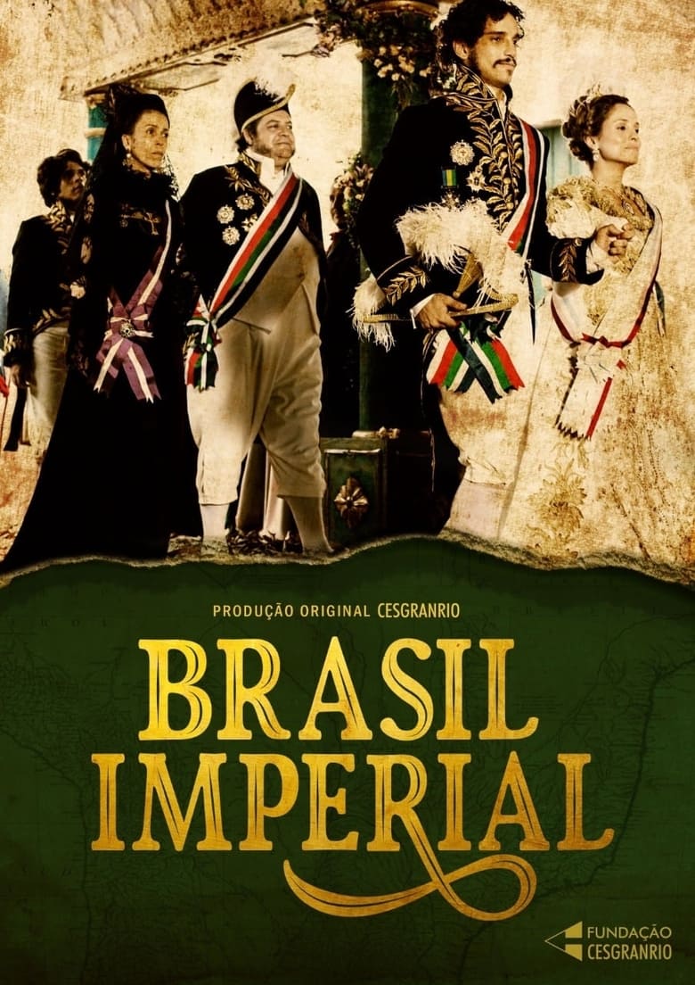 Brasil Imperial: Temporada 1