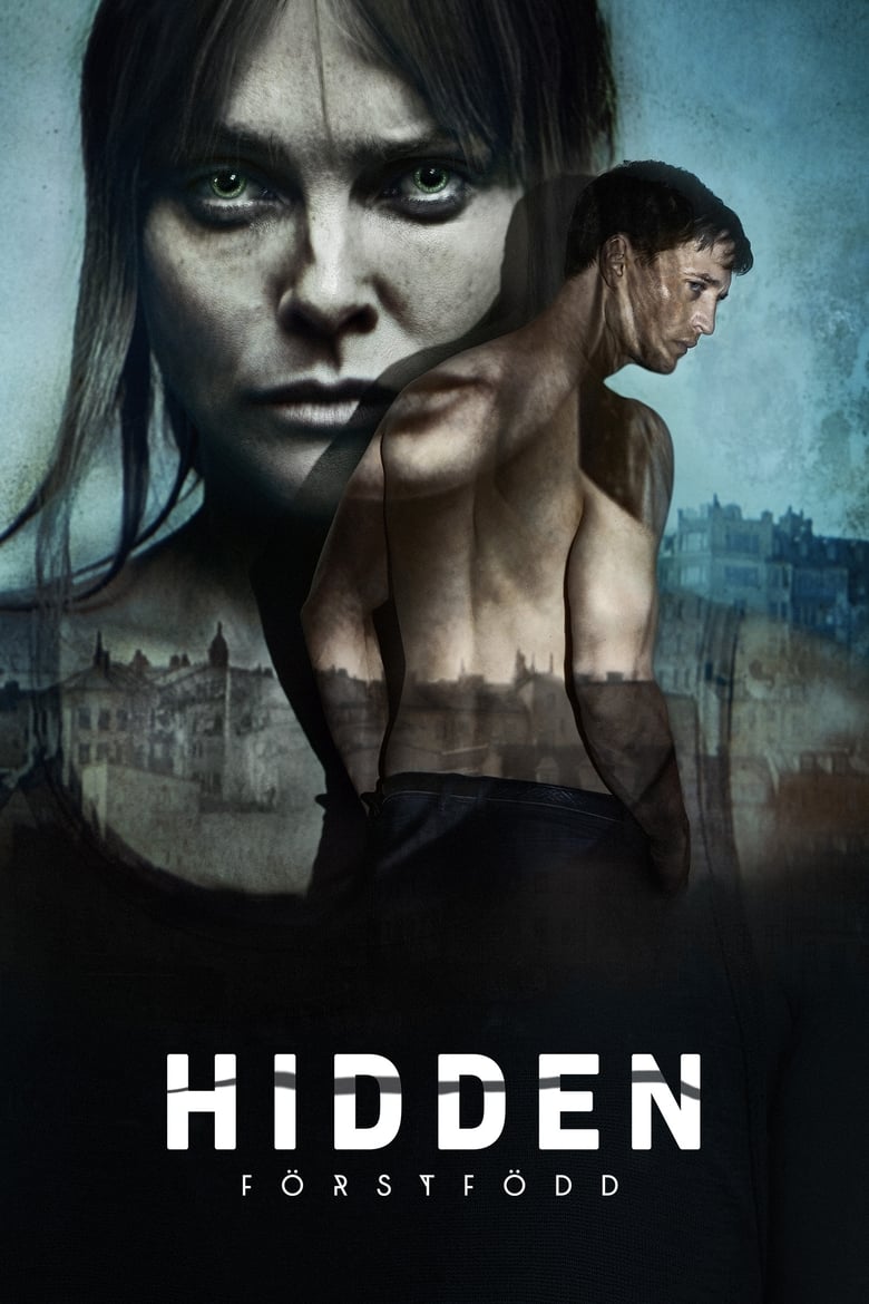 Hidden – Förstfödd: Temporada 1