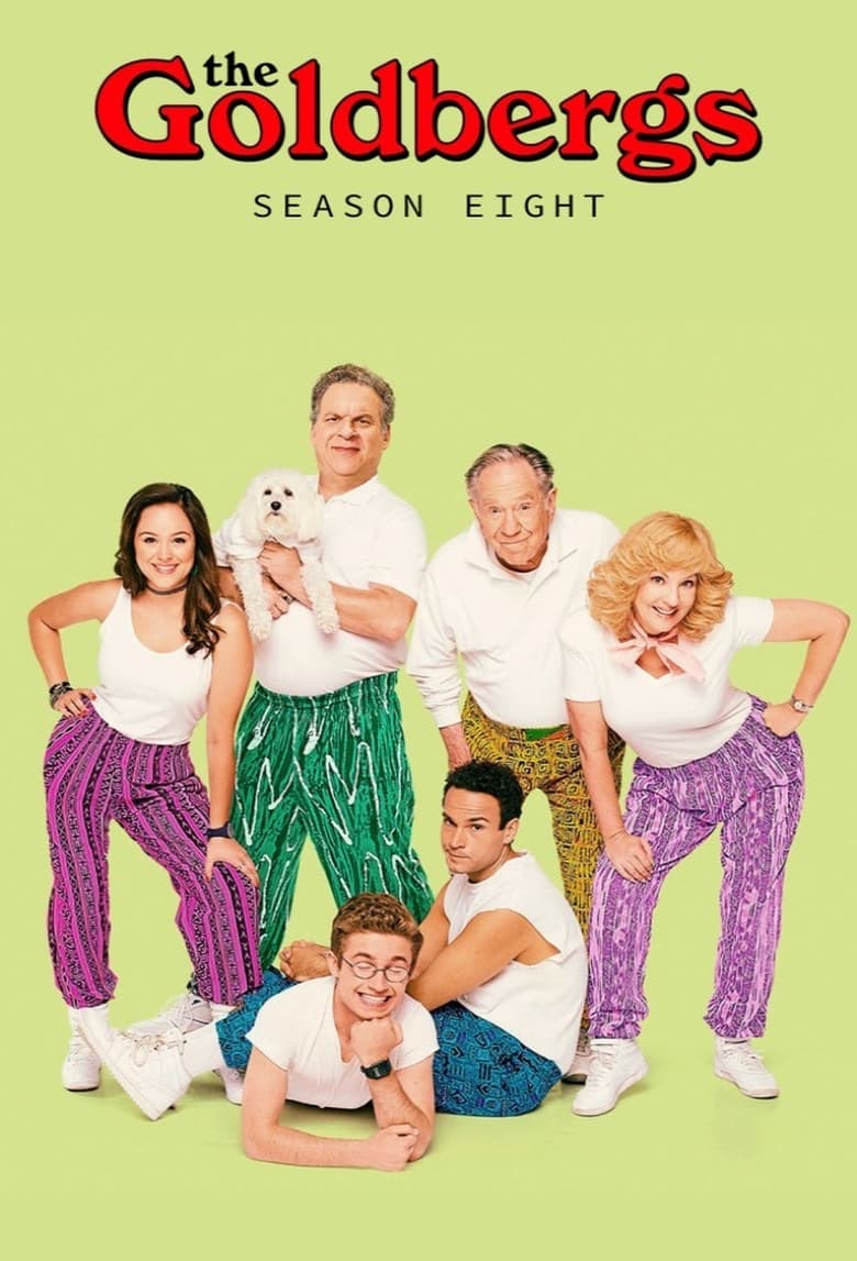 Os Goldbergs: Temporada 8