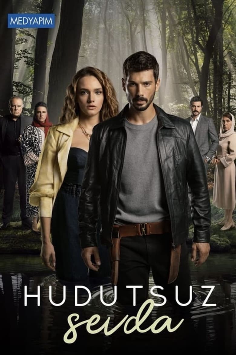 Hudutsuz Sevda: Temporada 1