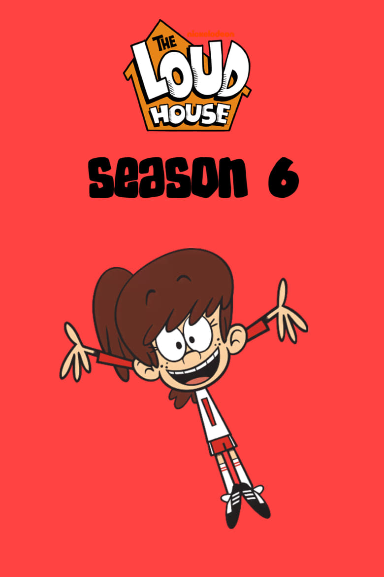 The Loud House: Temporada 6