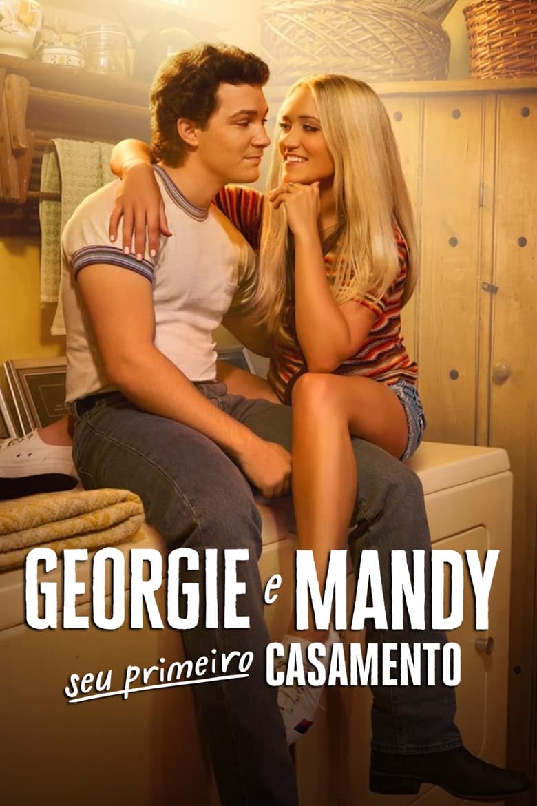 Georgie e Mandy Seu Primeiro Casamento: Temporada 1