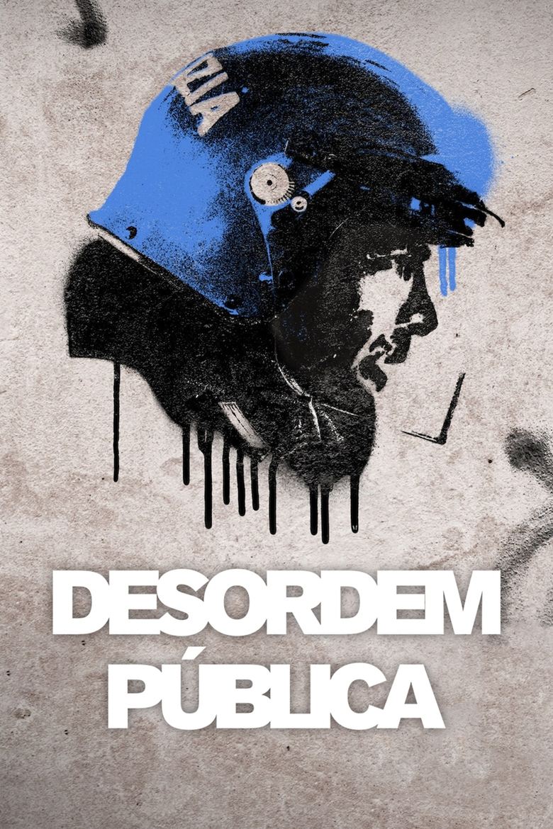 Desordem Pública: Temporada 1